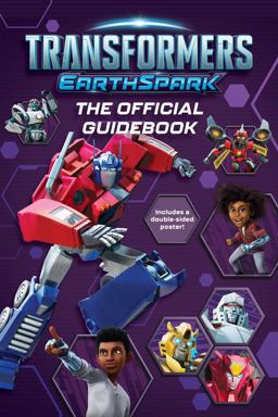 Transformers EarthSpark the Official Guidebook