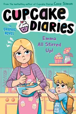 Emma All Stirred up! the Graphic Novel
