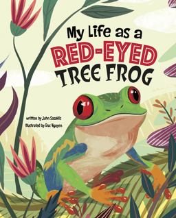 My Life As a Red-Eyed Tree Frog