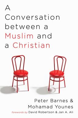 A Conversation Between a Muslim and a Christian A Conversation Between a Muslim and a Christian