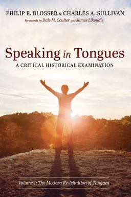 Speaking in Tongues: a Critical Historical Examination