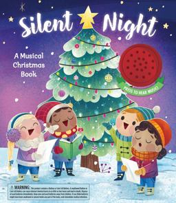 Silent Night: a Musical Christmas Book