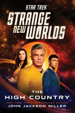 Star Trek: Strange New Worlds: the High Country