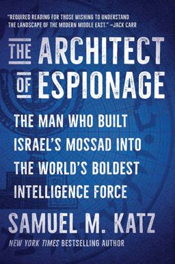 The Architect of Espionage The Architect of Espionage