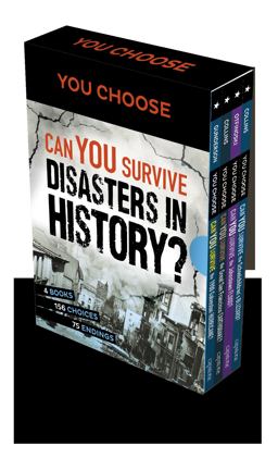 You Choose: Can You Survive Disasters in History? Boxed Set