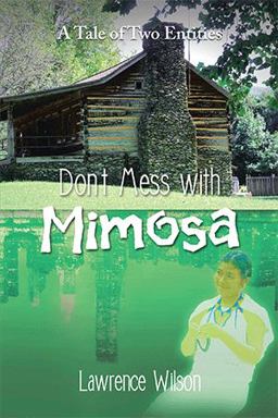 Don't Mess with Mimosa