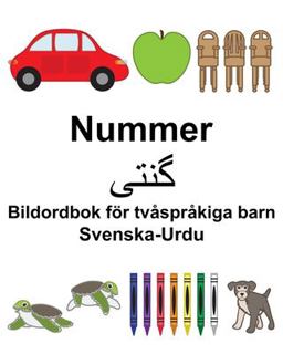 Svenska-Urdu Nummer/گن تی Bildordbok F�r Tv�spr�kiga Barn