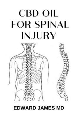 Cbd Oil for Spinal Injury