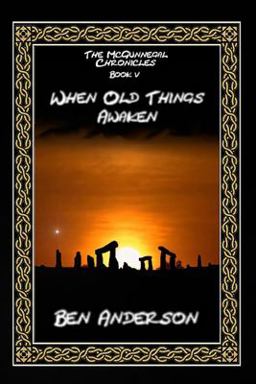 When Old Things Awaken