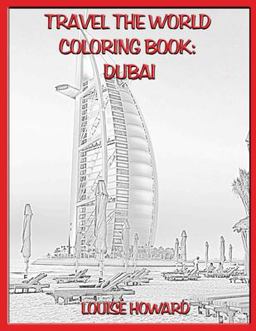 Travel the World Coloring Book: Dubai