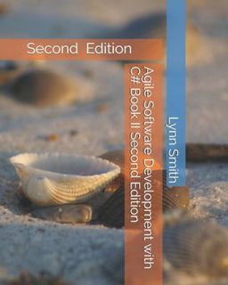 Agile Software Development with C# Book II Second Edition Agile Software Development with C# Book II Second Edition
