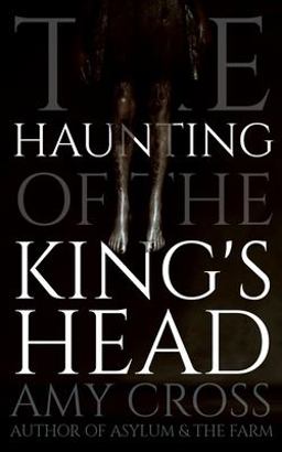 The Haunting of the King's Head