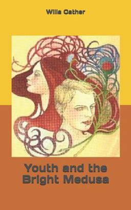 Youth and the Bright Medusa