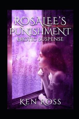 Rosalee's Punishment