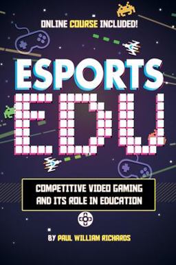 Esports in Education Esports in Education