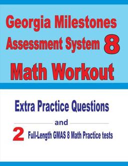 Georgia Milestones Assessment System 8 Math Workout