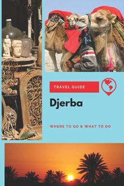 Djerba Travel Guide