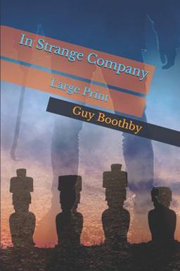 In Strange Company: Large Print
