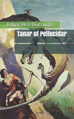 Tanar of Pellucidar