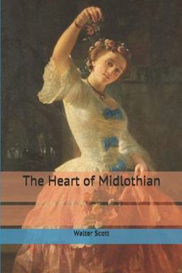 The Heart of Midlothian