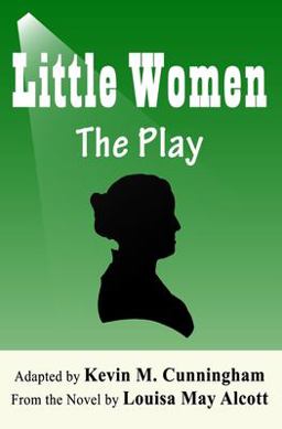 Little Women: the Play
