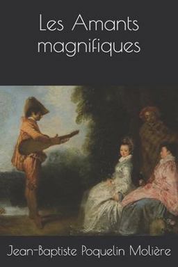 Les Amants Magnifiques