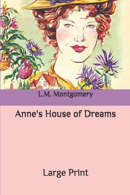 Anne's House of Dreams: Large Print