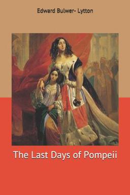 The Last Days of Pompeii
