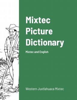 Mixtec English Picture Dictionary