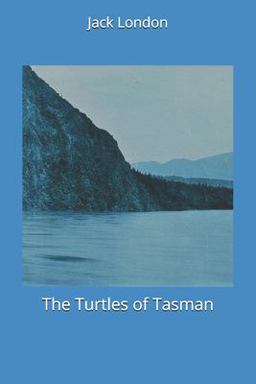 The Turtles of Tasman