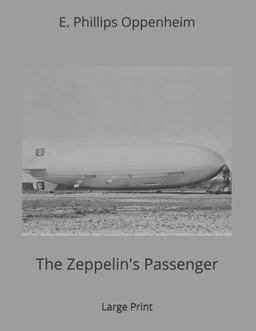 The Zeppelin's Passenger