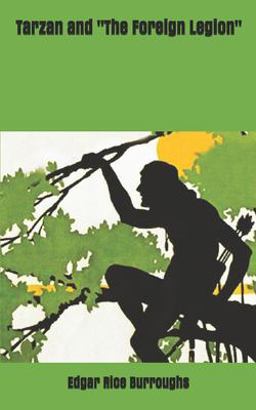 Tarzan and the Foreign Legion
