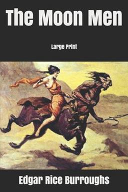 The Moon Men: Large Print