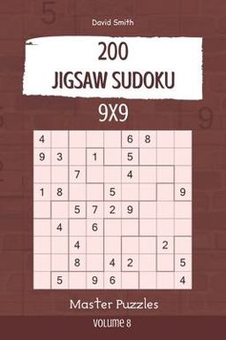 Jigsaw Sudoku - 200 Master Puzzles 9x9 Vol. 8