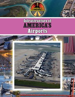 Infrastructure of America's Airports