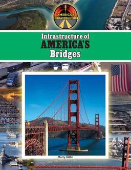 Infrastructure of America's Bridges