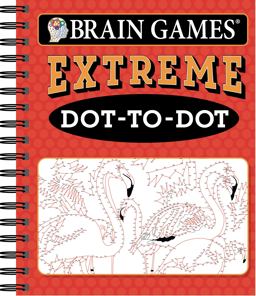 Brain Games(tm) Extreme Dot to Dot Brain Games(tm) Extreme Dot to Dot