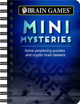 Mini Brain Games Mini Mysteries Mini Brain Games Mini Mysteries