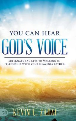 You Can Hear God's Voice You Can Hear God's Voice