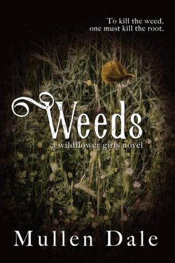 Weeds Weeds
