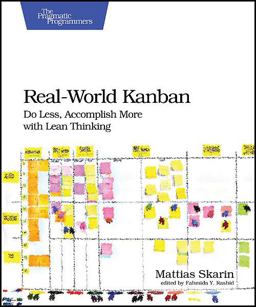 Real-World Kanban Do Less, AcSPlish More with Lean Thinking  9781680500776 Front Cover