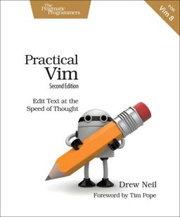 Practical Vim Edit Text at the Speed of Thought 2nd 9781680501278 Front Cover
