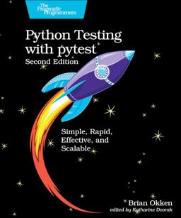 Python Testing With Pytest: Simple, Rapid, Effective, and Scalable  9781680508604 Front Cover