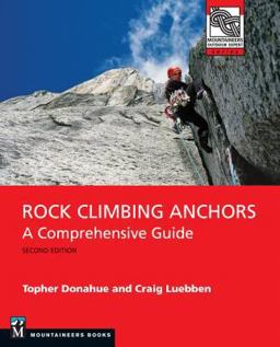 Rock Climbing Anchors 2nd Edition  9781680511406 Front Cover