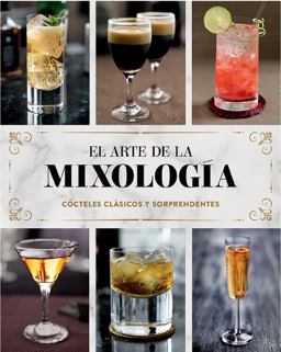 El Arte de la Mixología