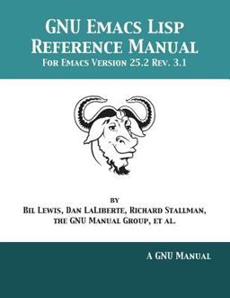 GNU Emacs LISP Reference Manual