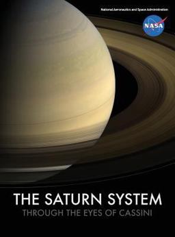 Saturn System Through the Eyes of Cassini  9781680922141 Front Cover