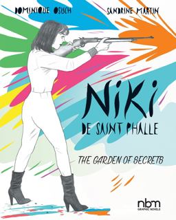 NIKI de Saint Phalle The Garden of Secrets  9781681121581 Front Cover