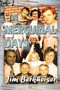 In Mercurial Days In Mercurial Days