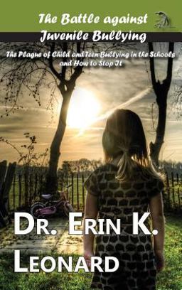 The Battle Against Juvenile Bullying The Battle Against Juvenile Bullying